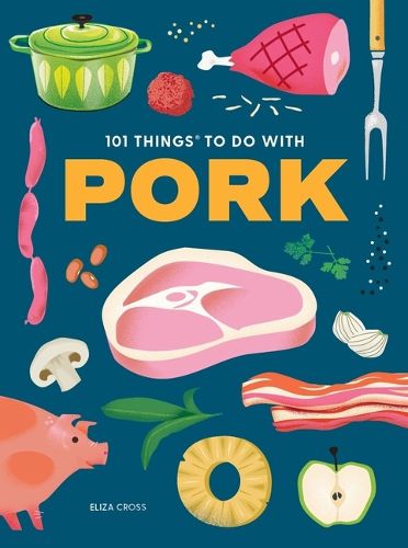 Cover image for 101 Things to Do with Pork