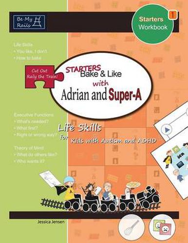 Starters Bake & Like with Adrian and Super-A: Life Skills for Kids with Autism and ADHD