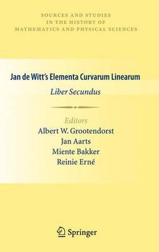 Cover image for Jan De Witt's Elementa Curvarum Linearum: Liber Secundus