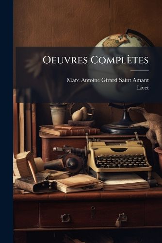 Cover image for Oeuvres Compl Tes: PR C D Es D'Une Notice...