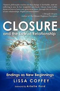 Cover image for Closure and the Law of Relationship: Endings as New Beginnings