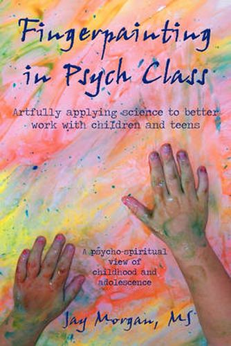 Cover image for Fingerpainting in Psych Class