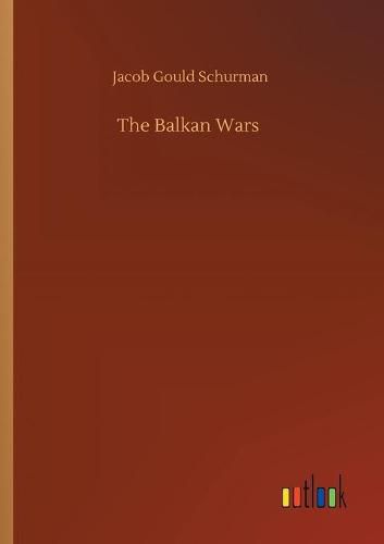 The Balkan Wars