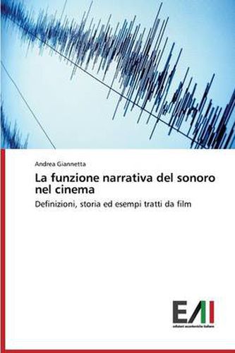 Cover image for La funzione narrativa del sonoro nel cinema