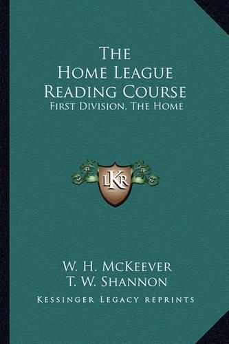 Cover image for The Home League Reading Course: First Division, the Home