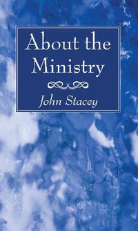 Cover image for About the Ministry