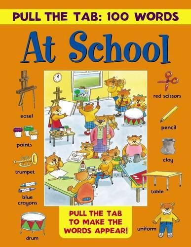 Cover image for Pull the Tab 100 Words: at School