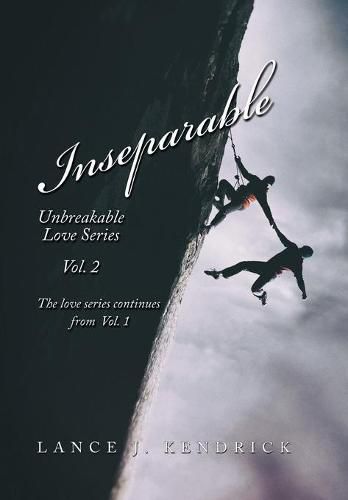 Cover image for Inseparable: Unbreakable Love Series Vol. 2