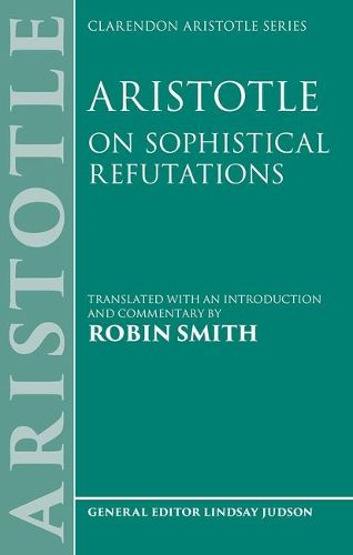 Cover image for Aristotle: On Sophistical Refutations