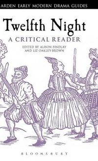Cover image for Twelfth Night: A Critical Reader