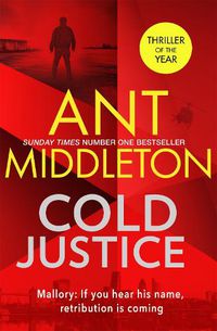 Cover image for Cold Justice: The Sunday Times bestselling thriller