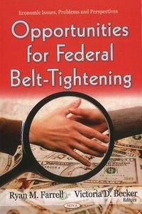 Cover image for Opportunities for Federal Belt-Tightening