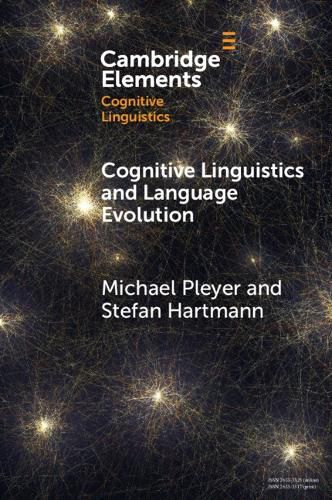 Cognitive Linguistics and Language Evolution