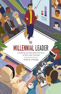 Cover image for The Millennial Leader: Leading across generations in the new normal