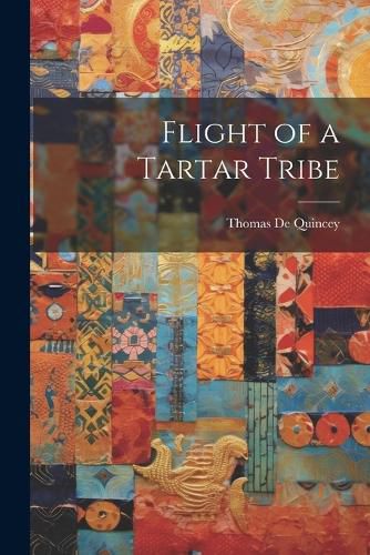 Cover image for Flight of a Tartar Tribe