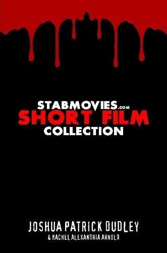 Cover image for StabMovies.com Short Film Collection