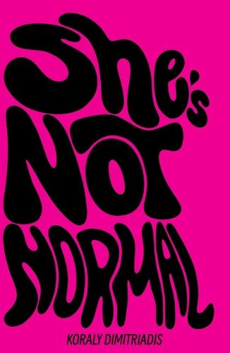 Cover image for She's Not Normal