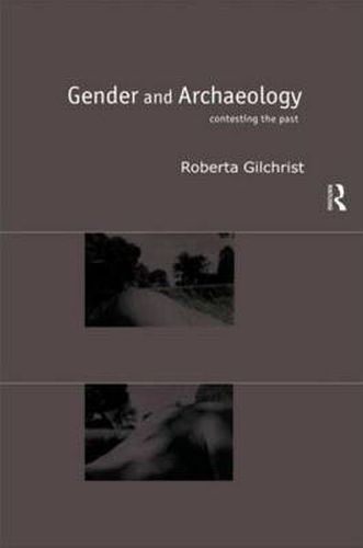 Cover image for Gender and Archaeology: Contesting the Past