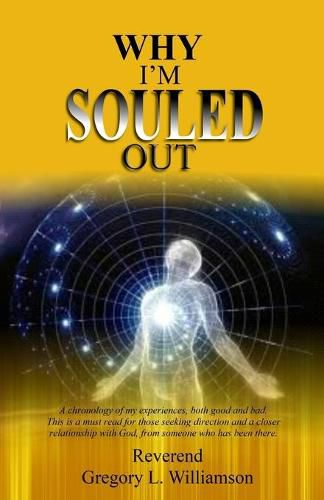 Cover image for Why I'm Souled Out: A Chronology of My Experiences