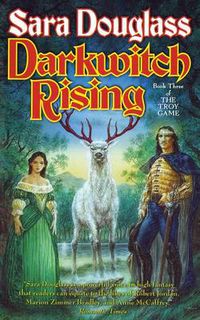 Cover image for Darkwitch Rising: Book Three of the Troy Game