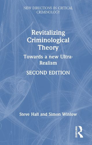 Cover image for Revitalizing Criminological Theory