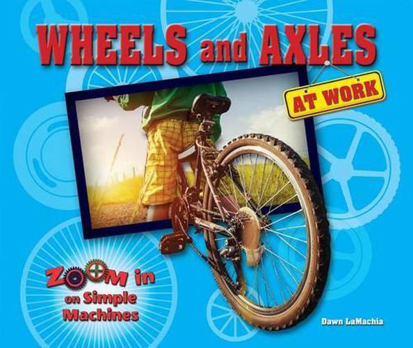 Cover image for Wheels and Axles at Work