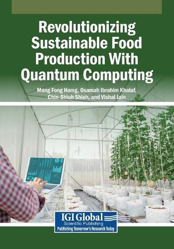 Cover image for Revolutionizing Sustainable Food Production With Quantum Computing