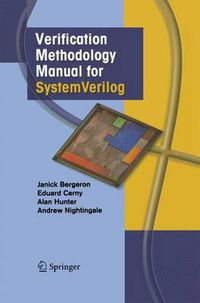 Cover image for Verification Methodology Manual for SystemVerilog