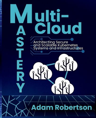 Cover image for Multi-Cloud Mastery