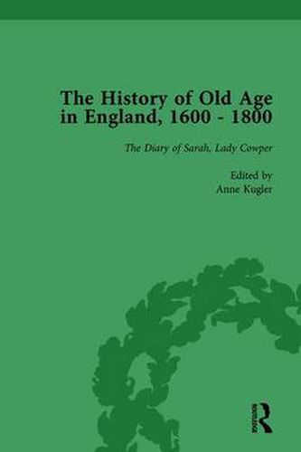 Cover image for The History of Old Age in England, 1600-1800, Part II vol 7