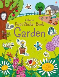 Cover image for First Sticker Book Garden