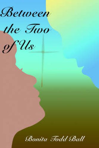 Cover image for Between the Two of Us