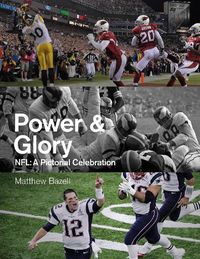 Cover image for Power & Glory: A Pictorial Celebration of the NFL