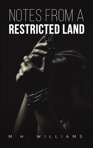 Cover image for Notes from a Restricted Land