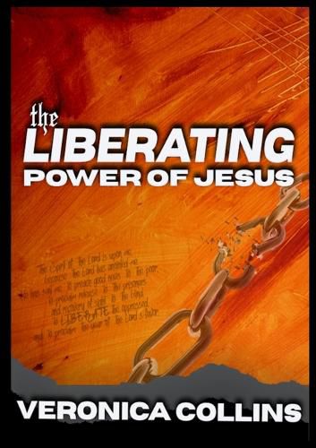 Cover image for The Liberating Power of Jesus