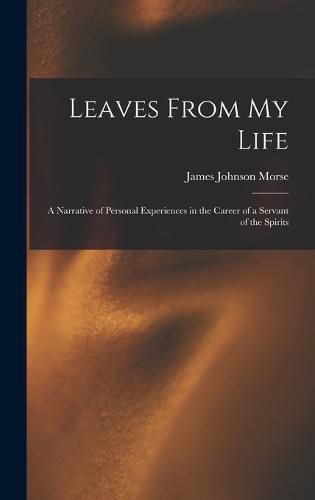 Cover image for Leaves From My Life