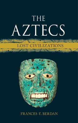 Cover image for The Aztecs: Lost Civilizations