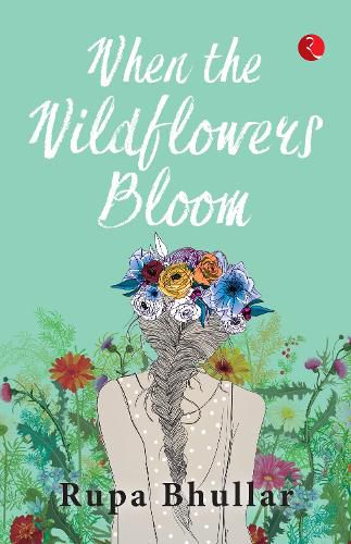 Cover image for WHEN THE WILDFLOWERS BLOOM