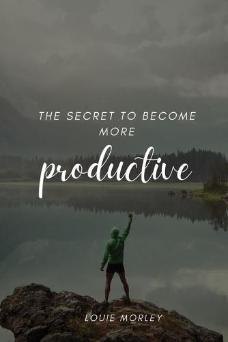 Cover image for The secret to become more productive