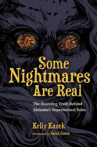 Cover image for Some Nightmares Are Real