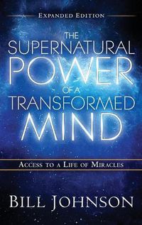 Cover image for The Supernatural Power of the Transformed Mind Expanded Edition