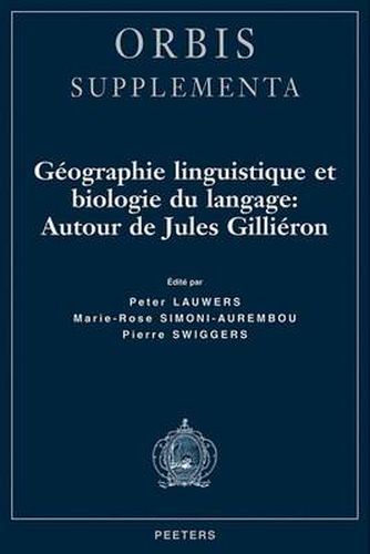 Cover image for Geographie Linguistique Et Biologie Du Langage: Autour De Jules Gillieron