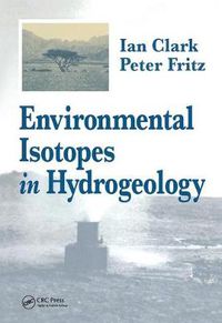 Cover image for Environmental Isotopes in Hydrogeology