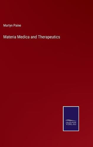 Materia Medica and Therapeutics