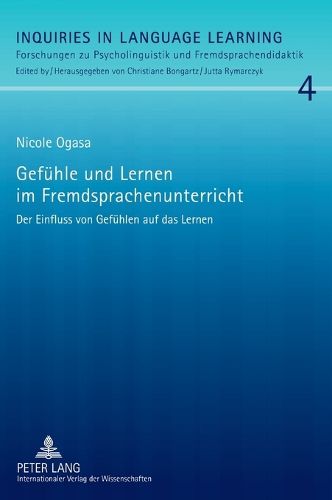 Cover image for Gefuhle und Lernen im Fremdsprachenunterricht; Der Einfluss von Gefuhlen auf das Lernen