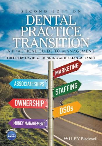 Cover image for Dental Practice Transition - A Practical Guide to Management 2e