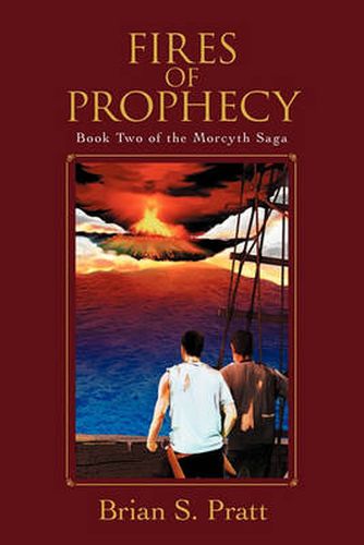 Cover image for Fires of Prophecy: Book Two of The Morcyth Saga