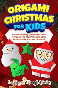 Cover image for Origami Christmas For Kids