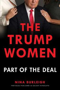 Cover image for The Trump Women: Part of the Deal