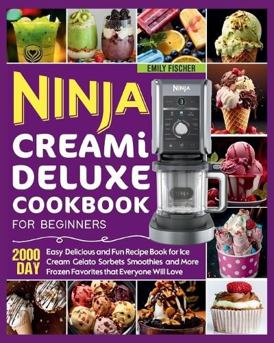 Cover image for Ninja Creami Deluxe Cookbook for Beginners